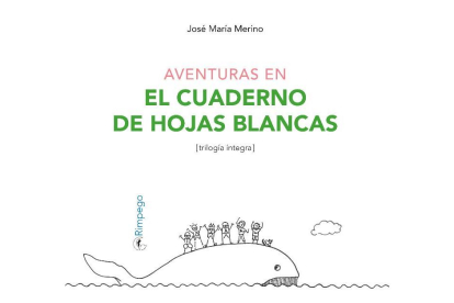 Portada de 'Aventuras en el cuaderno de hojas blancas', una trilogía de la literatura infantil de José María Merino. -ICAL