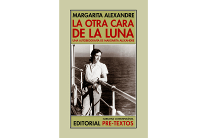Portada de 'La otra cara de la luna', libro autobiográfico de la cineasta leonesa Margarita Alexandre.- ICAL