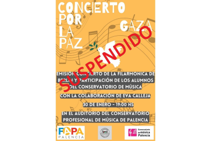 Cartel sobre la suspensión del concierto por la paz en Gaza que se iba a celebrar en Palencia. -FAPA