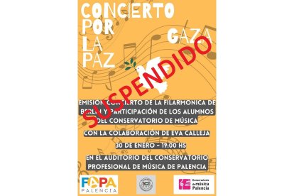 Cartel sobre la suspensión del concierto por la paz en Gaza que se iba a celebrar en Palencia. -FAPA
