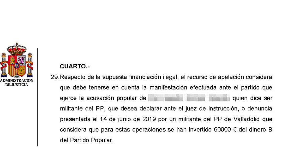 60.000€ DE DINERO B. El punto 29, de los 42 que componen el auto de la Audiencia de Salamanca, es el más sustancial, ya que recoge la manifestación de dos militantes del PP. El de Valladolid denuncia que se invirtieron 60.000 euros de dinero B.