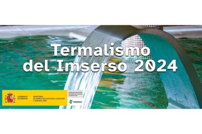 El programa del Imserso 'Termalismo 2024'