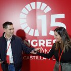 Daniel de la Rosa y Nuria Rubio durante el XV Congreso Autonómico del PSOECyL.