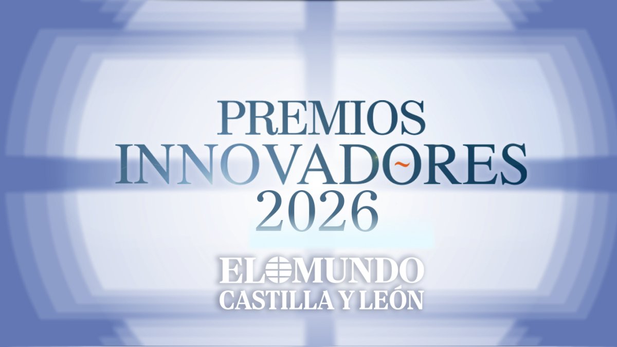 Gala de los Premios Innovadores 2026 de Castilla y León, martes 9 de Junio, emisión en directo desde el Centro de Soluciones Empresariales de la Junta de Castilla y León en Arroyo de la Encomienda. Organizados por El Mundo-Diario de Castilla y León.